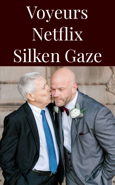 Voyeurs Netflix Silken Gaze