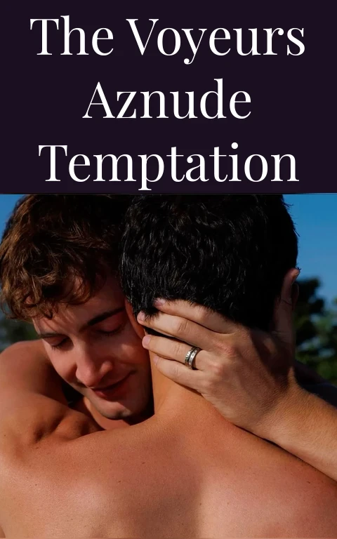The Voyeurs Aznude Temptation