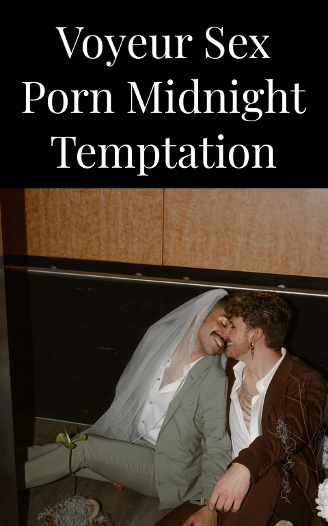 Voyeur Sex Porn Midnight Temptation