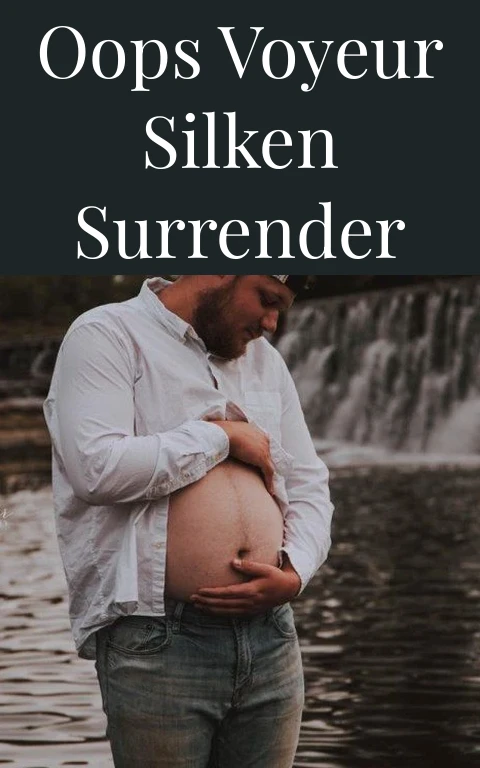 Oops Voyeur Silken Surrender