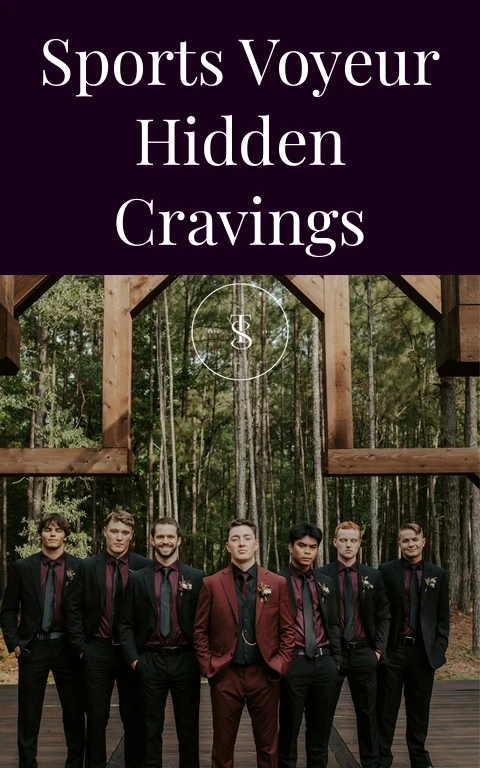 Sports Voyeur Hidden Cravings