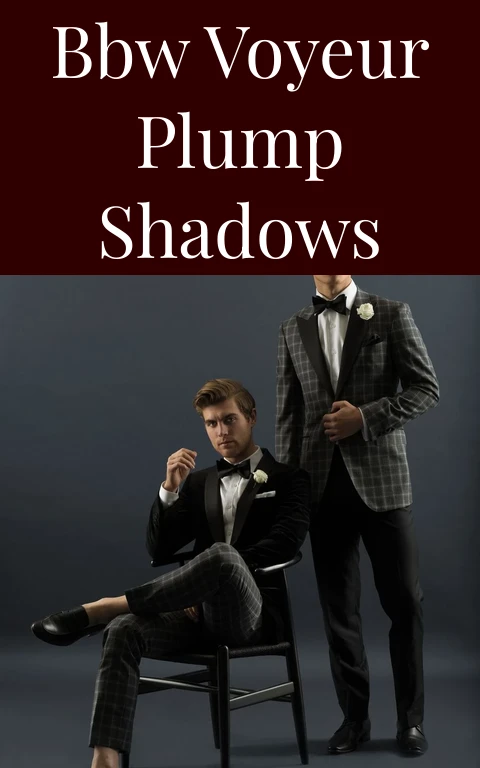 BBW Voyeur Plump Shadows