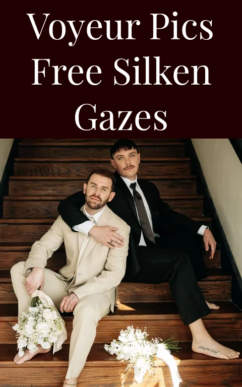 Voyeur Pics Free Silken Gazes