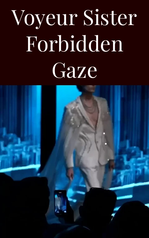 Voyeur Sister Forbidden Gaze