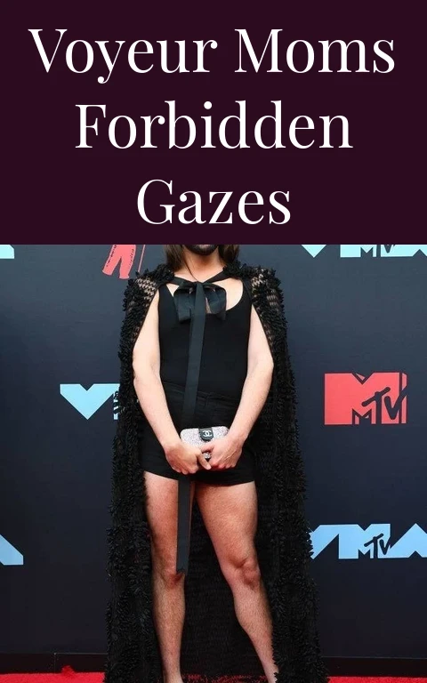 Voyeur Moms Forbidden Gazes