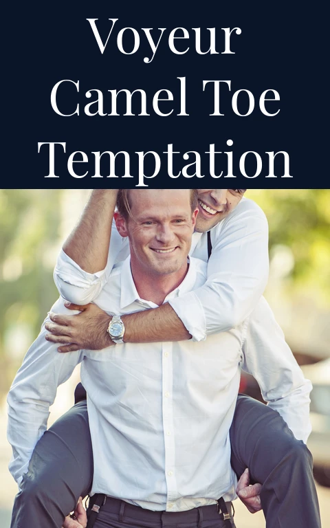 Voyeur Camel Toe Temptation
