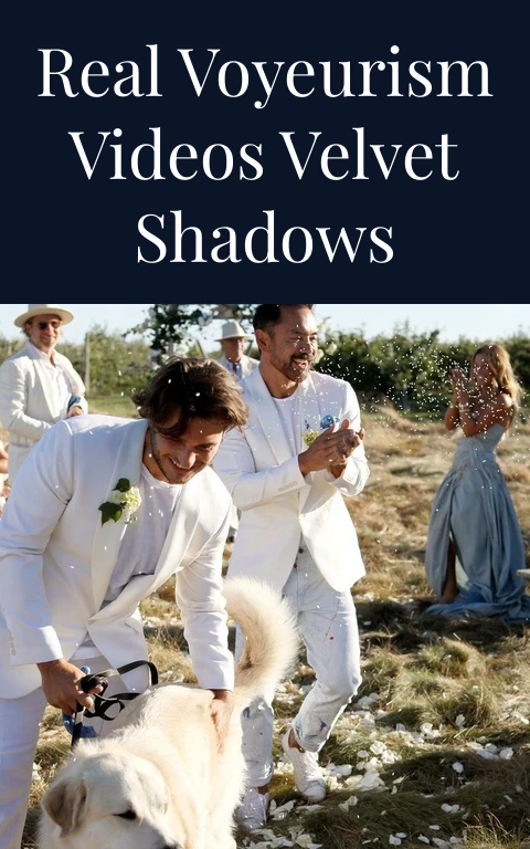 Real Voyeurism Videos Velvet Shadows