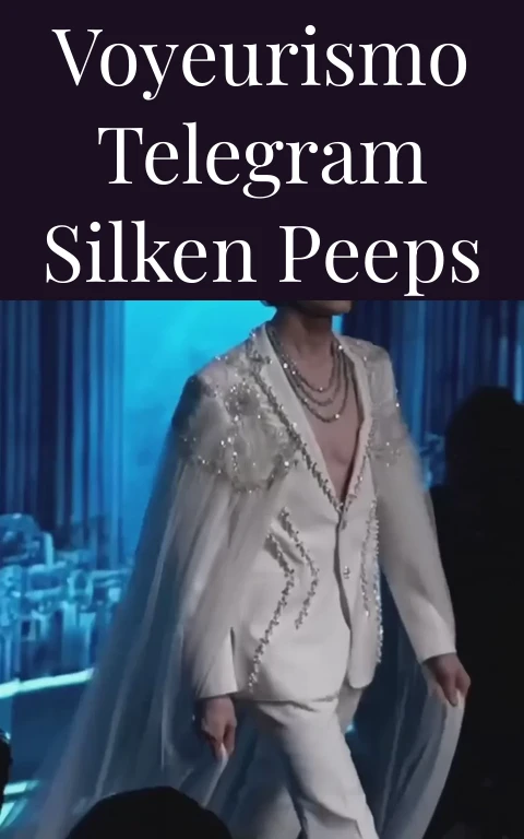 Voyeurismo Telegram Silken Peeps